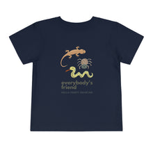Load image into Gallery viewer, "Everybody's Friend" Toddler T-Shirt - Hello Creepy Crawlies Bugs, Spiders, and Snakes