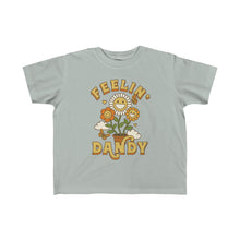 Load image into Gallery viewer, "Feeling Dandy" Tee Shirt - Toddler Sizes