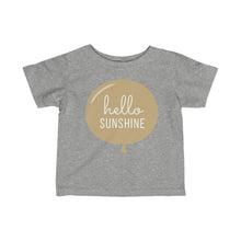 Load image into Gallery viewer, &quot;Hello Sunshine&quot; Tee - Infant Sizes
