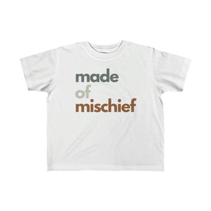 "Made of Mischief" Tee