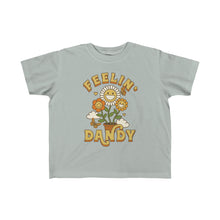 Load image into Gallery viewer, &quot;Feeling Dandy&quot; Tee Shirt - Toddler Sizes
