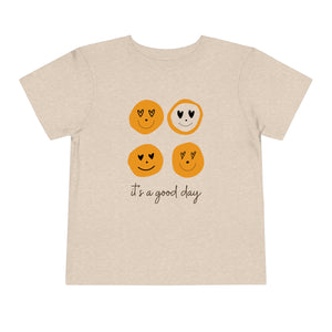 "It's A Good Day" Toddler Short Sleeve Tee